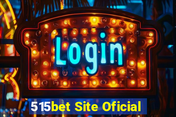 515bet Site Oficial